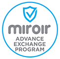 Miroir Advance Exchange Program